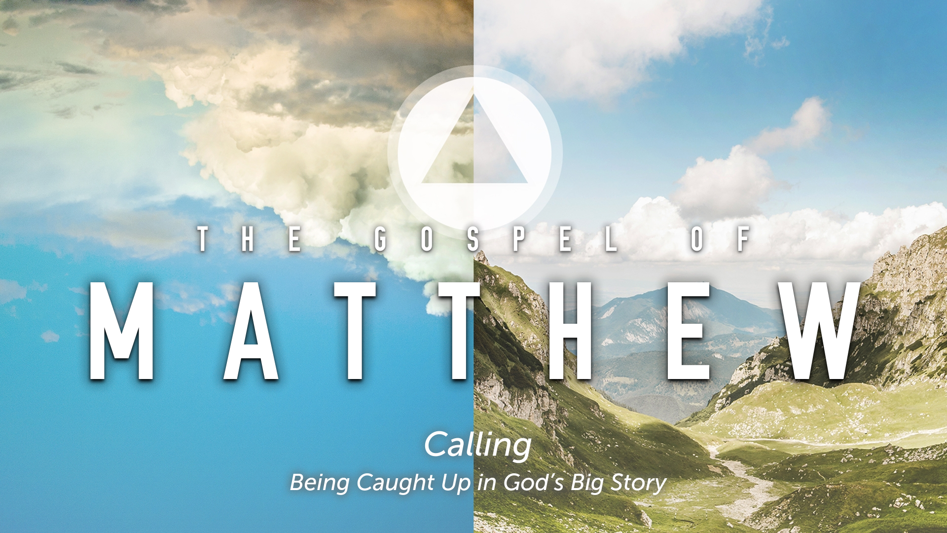 Calling: Being Caught up in God's Big Story