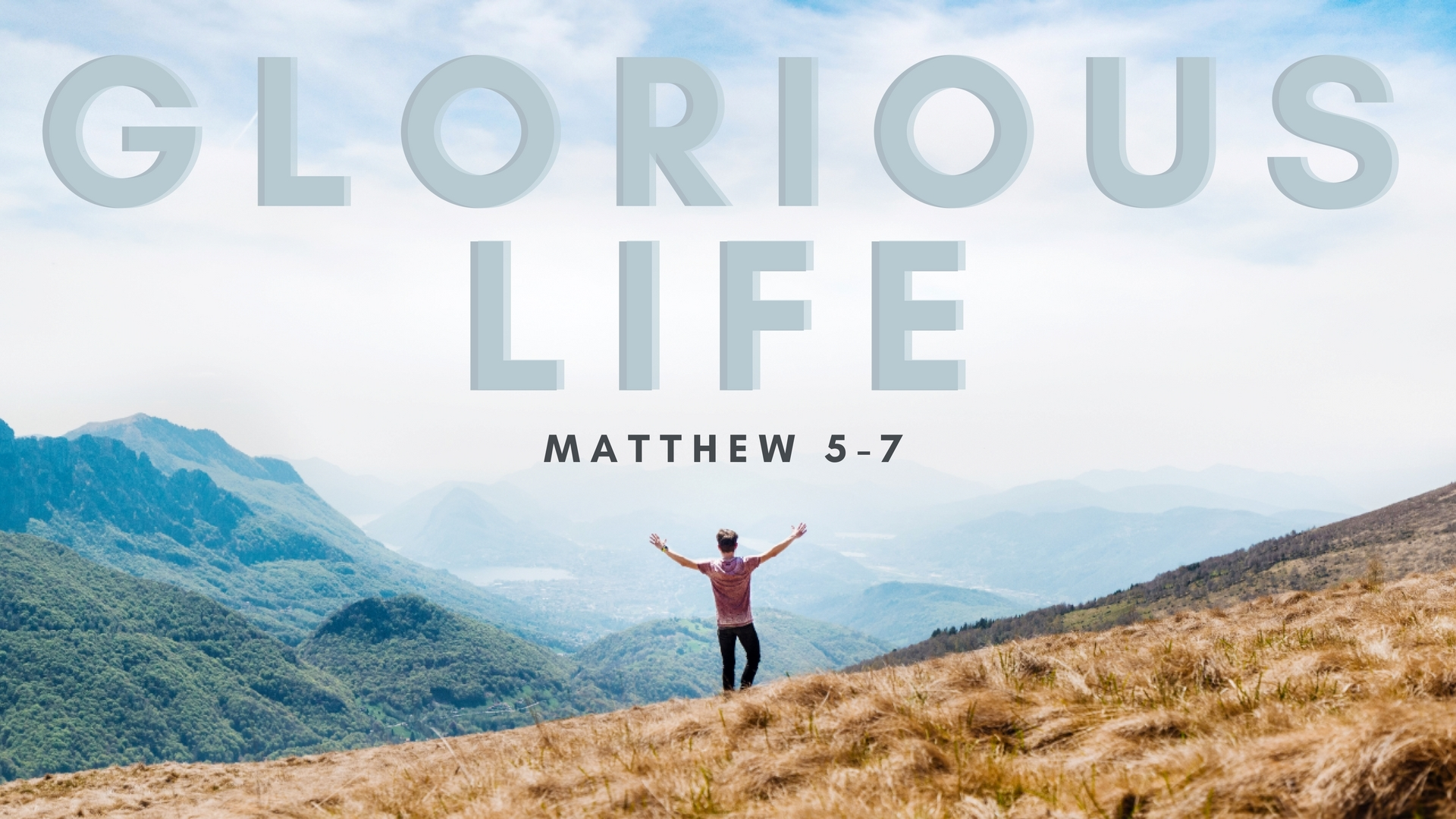 Choosing the Glorious Life