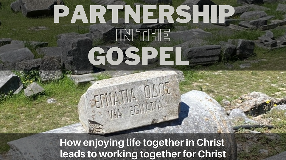Partnership in the Gospel