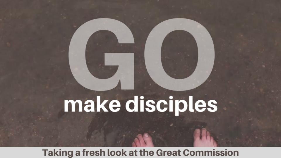 The Great Commission pt 1