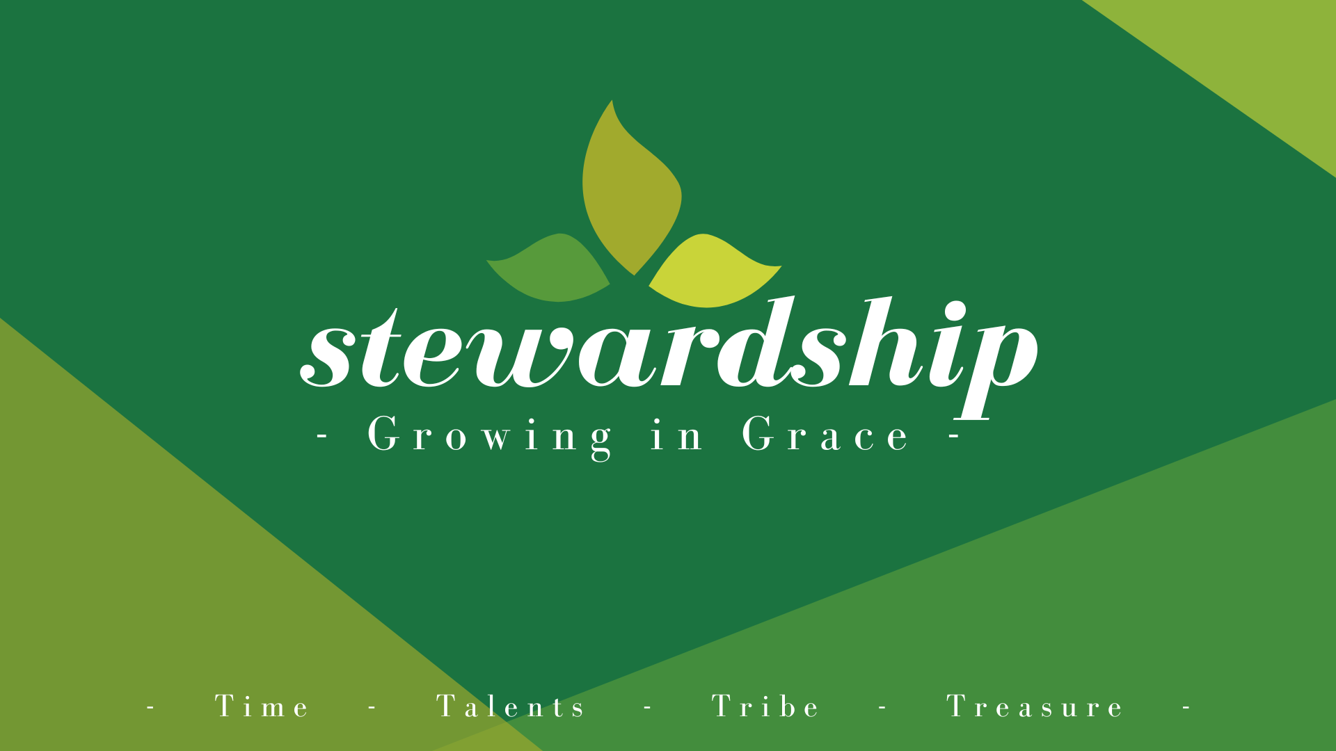 Stewardship of Treasures